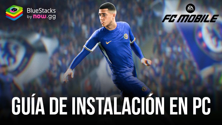 Cómo jugar EA SPORTS FC MOBILE 24 SOCCER en PC con BlueStacks