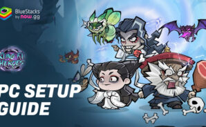 How to Play Kungfu Heroes – Idle RPG on PC With BlueStacks
