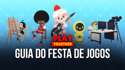 Play Together – As melhores dicas e truques para vencer no modo Festa de Jogos