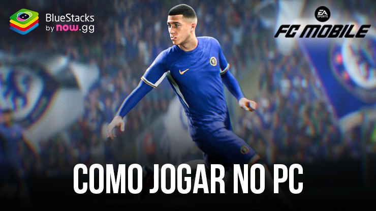 Como jogar EA Sports FC Mobile 24 Soccer no PC com BlueStacks