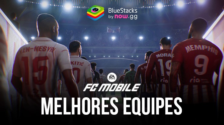 Melhores equipes para usar no EA Sports FC Mobile