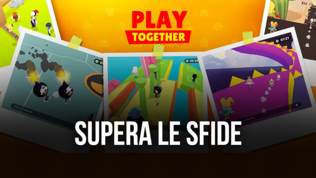 Consigli per affrontare la modalità Game Party di Play Together
