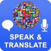 Speak and Translate Voice Translator & Interpreter