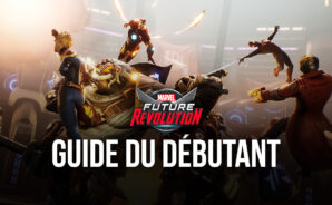 Le Guide du Débutant pour MARVEL Future Revolution – Les Meilleurs Conseils et Astuces pour les Nouveaux Joueurs