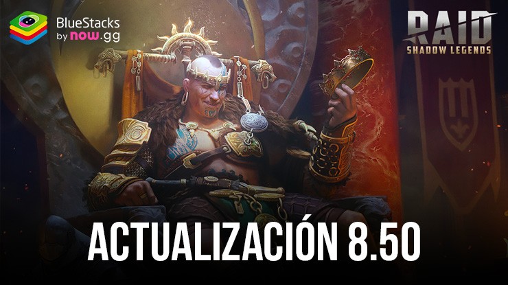 La actualización 8.50 de RAID: Shadow Legends mejora el empoderamiento de los campeones y la usabilidad de la taberna