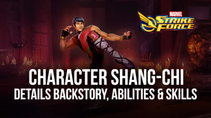 MARVEL Strike Force: All About Shang-Chi