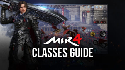 MIR4 Class Tier List – Which is the Best Class in the Game?