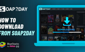How to Download Movies and Shows from Soap2Day for Reviewing and Offline Viewing