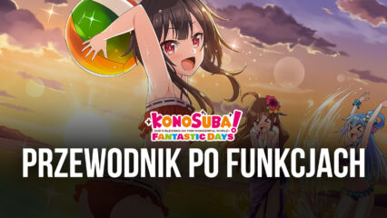 KonoSuba: Fantastic Days na PC – najlepsze doznania z BlueStacks