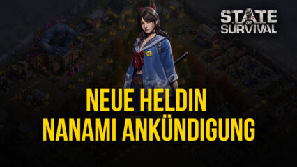 State of Survival kündigt die neue japanische Heldin Nanami an