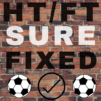 HT/FT Sure Fixed Matches VIP 100%