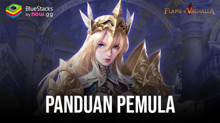 Panduan Pemula Flame of Valhalla – Panduan Untuk Petualangan Yang Bermanfaat di Asgard