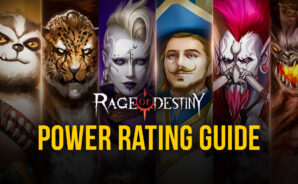 How to Increase Power Rating in Rage of Destiny