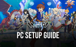 How to Install and Play World Flipper on PC with BlueStacks