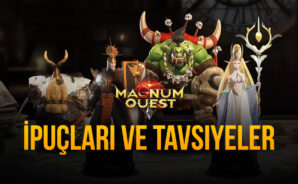 Magnum Quest İçin En İyi İpuçları