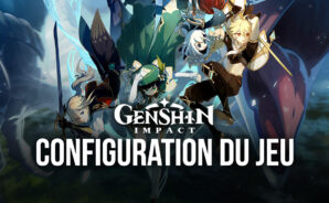 Comment Jouer à Genshin Impact sur n’importe quel PC avec BlueStacks