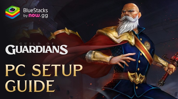 How to Play Guild of Guardians on PC with BlueStacks