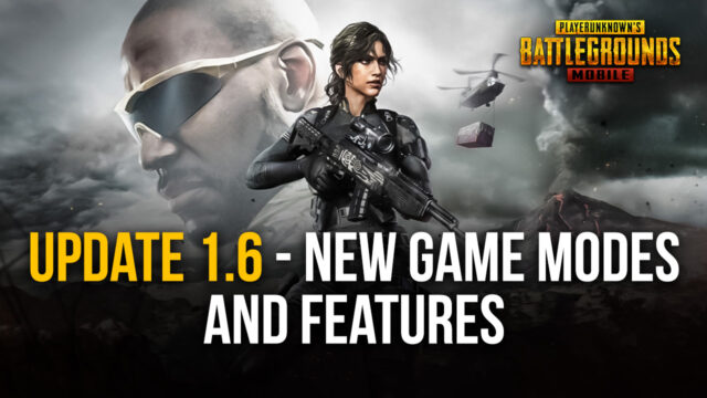 PUBG Mobile: 1.6 Update Brings New Features