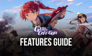 Girl Cafe Gun &#8211; How to Optimize Your Gameplay With BlueStacks