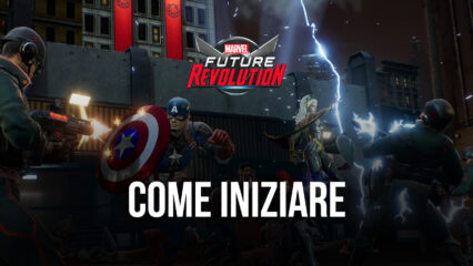 Guida per i nuovi giocatori di MARVEL Future Revolution