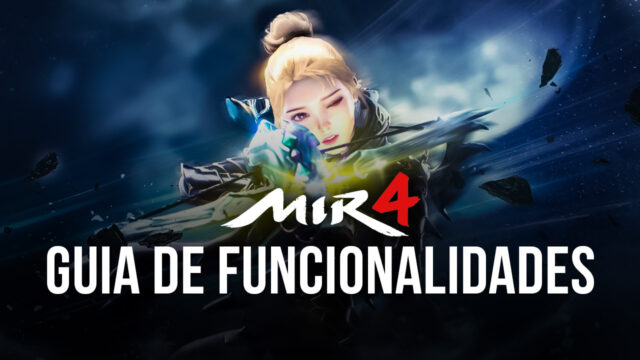 MIR4 no PC – Como otimizar sua experiência de jogo com o BlueStacks