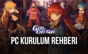 Girl Cafe Gun Oyununu BlueStacks ile Bilgisayarınızda Oynayın