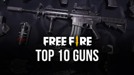 Free Fire Weapons Guide: The Top 10 Guns