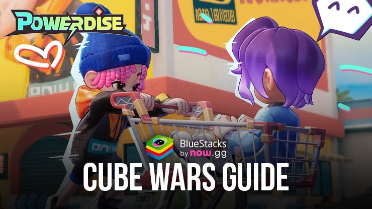 Powerdise: Der einzige Guide, den du für Cube Wars brauchst