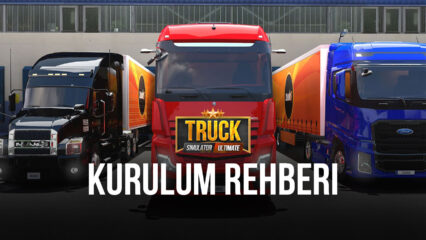 Truck Simulator: Ultimate İçin BlueStacks Kurulum Rehberi