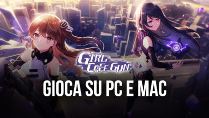 Gioca Girl Cafe Gun su PC con BlueStacks – Un imperdibile bullet hell shooter e anime dating
