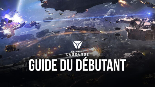 Guide du Débutant pour Infinite Lagrange – Les Fondamentaux de la Colonisation et de l’Exploration Spatiale