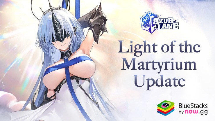 Azur Lane – Light of the Martyrium Update Brings New Characters, Outfits, Events, and more
