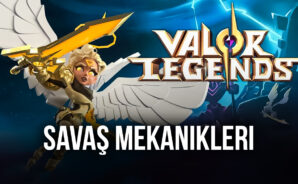 Valor Legends: Eternity Savaş Sistemi