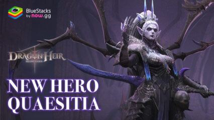 Dragonheir: Silent Gods New Hero Release: Quaesitia – Soul Sunderer