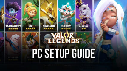 How to Play Valor Legends: Eternity on PC with BlueStacks