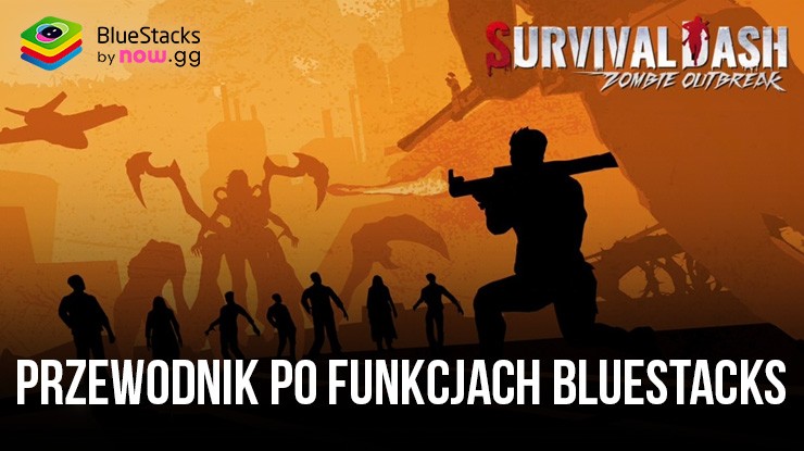 Usprawnij swoją rozgrywkę w Survival Rush: Zombie Outbreak dzięki naszym narzędziom i funkcjom BlueStacks
