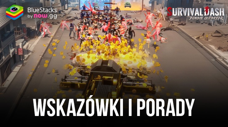 Najważniejsze porady i wskazówki dla Survival Rush: Zombie Outbreak