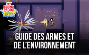 Guide des Armes et de l’Environnement dans My Friend Pedro: Ripe for Revenge
