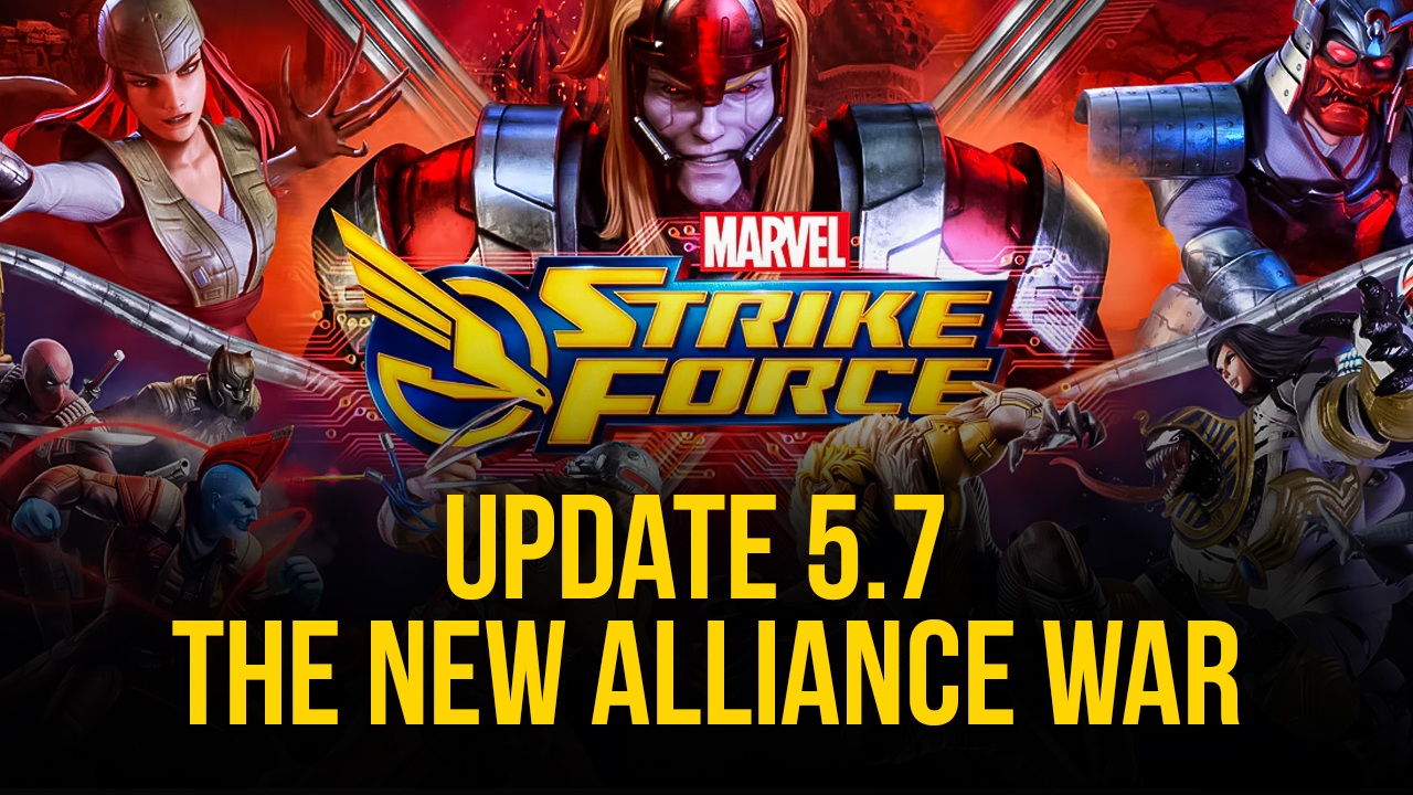 Marvel Strike Force 5.7: The New Alliance War Update