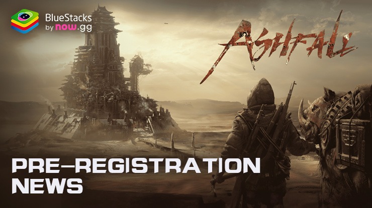 Ashfall: Pre-Registration for Post-Apocalyptic Gaming