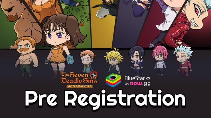 Experience the Magic Early – Pre-Register Now for The Seven Deadly Sins: IDLE on Android & iOS!