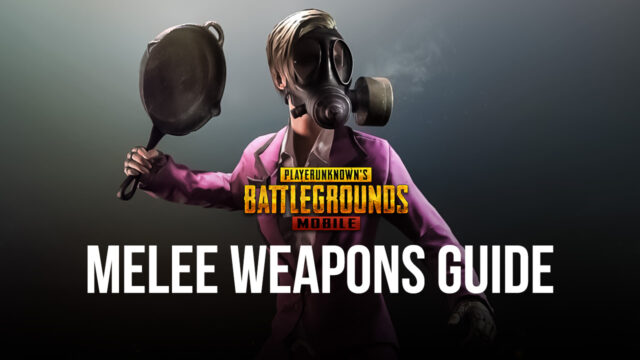 Master the Melee: BlueStacks Guide to Melee Weapons in PUBG Mobile
