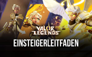 BlueStacks‘ Anleitung für Einsteiger zum Spielen von Valor Legends: Eternity