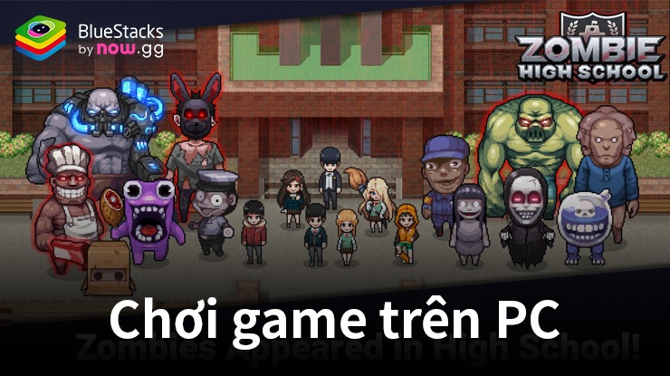 Chơi Zombie High School trên PC với BlueStacks