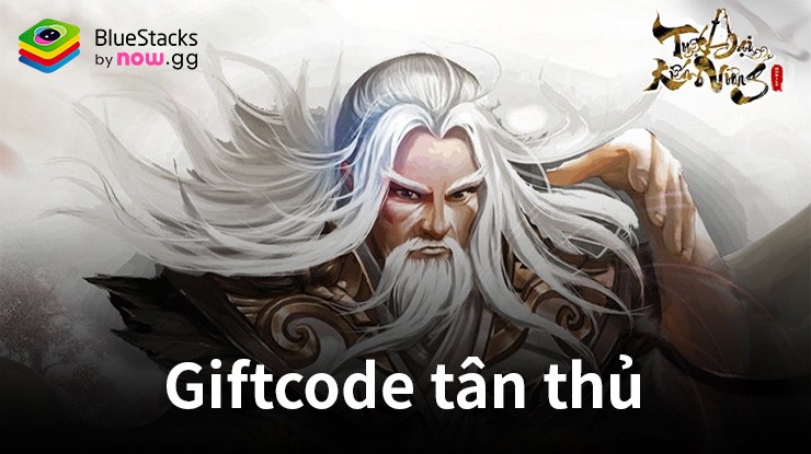Tuyệt Đại Kiếm Vương tặng giftcode nhân dịp game ra mắt