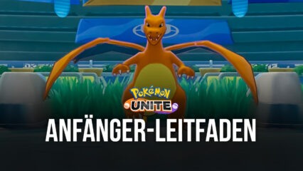 Anfänger-Leitfaden zu Pokémon Unite – Die Grundlagen des Gewinnens von Partien