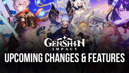 Genshin Impact 2.2: Developer Discussion Reveals Upcoming Changes and Features Coming in the Game