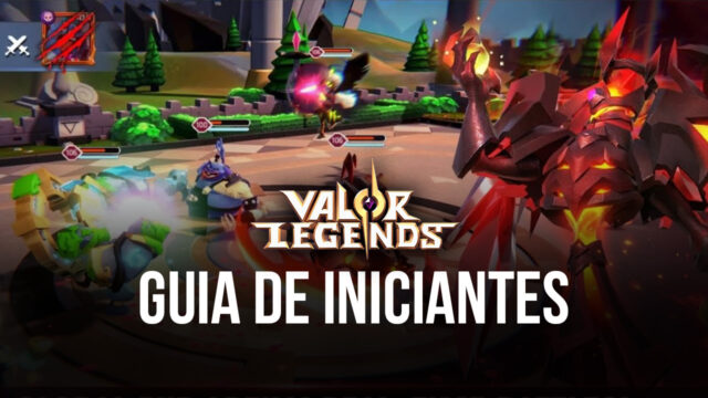 Guia de iniciantes de Valor Legends: Eternity