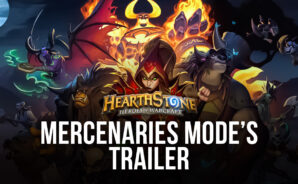 Hearthstone’s Mercenaries Mode’s Trailer Revealed, Patch 21.4 is Now Live In-game