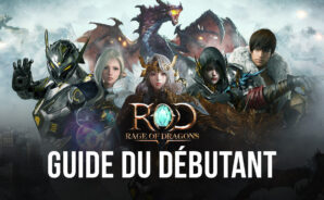 Le Guide du Débutant de BlueStacks pour Rage of Dragons